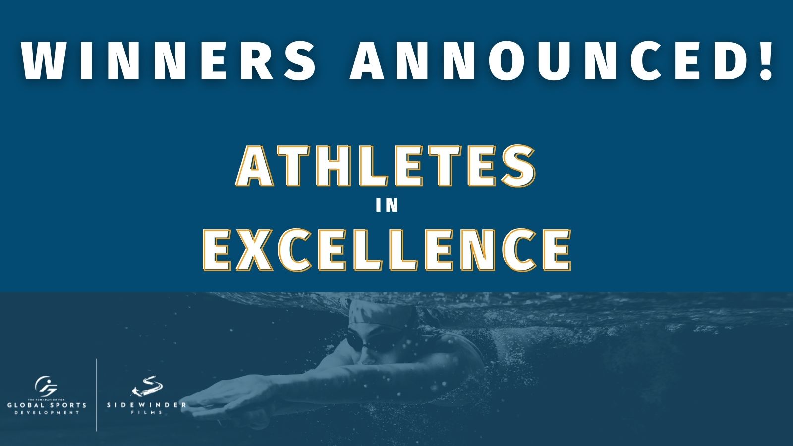 Ten Athletes Selected to Receive The Foundation for Global Sports Development’s 2021 Athletes in Excellence Award