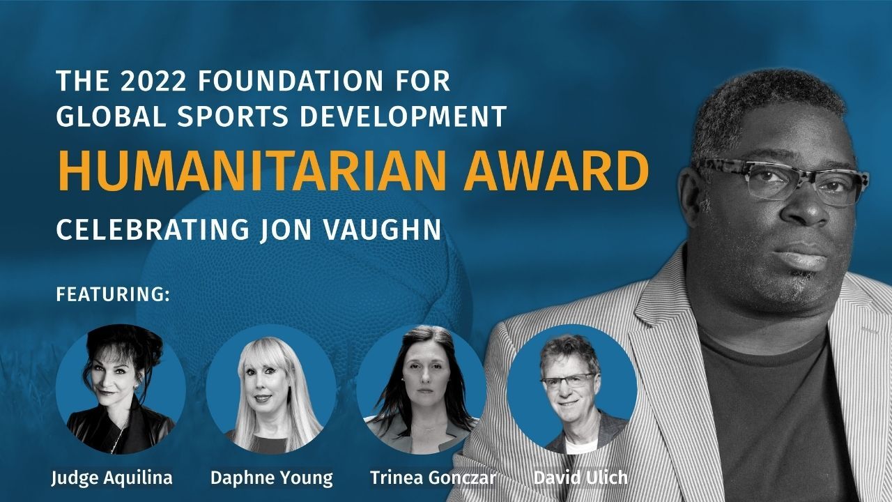 Event Video: The 2022 Humanitarian Award Ceremony – Celebrating Jon Vaughn